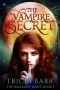 [The Amarant 01] • The Vampire Secret (The Amarant Book 1)